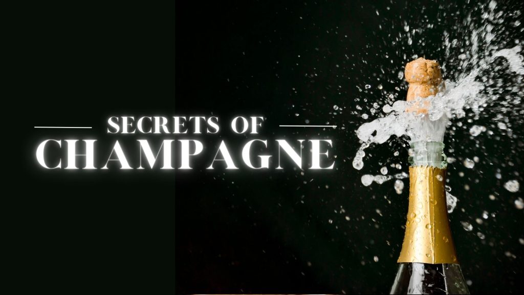 What are the secrets of champagne?