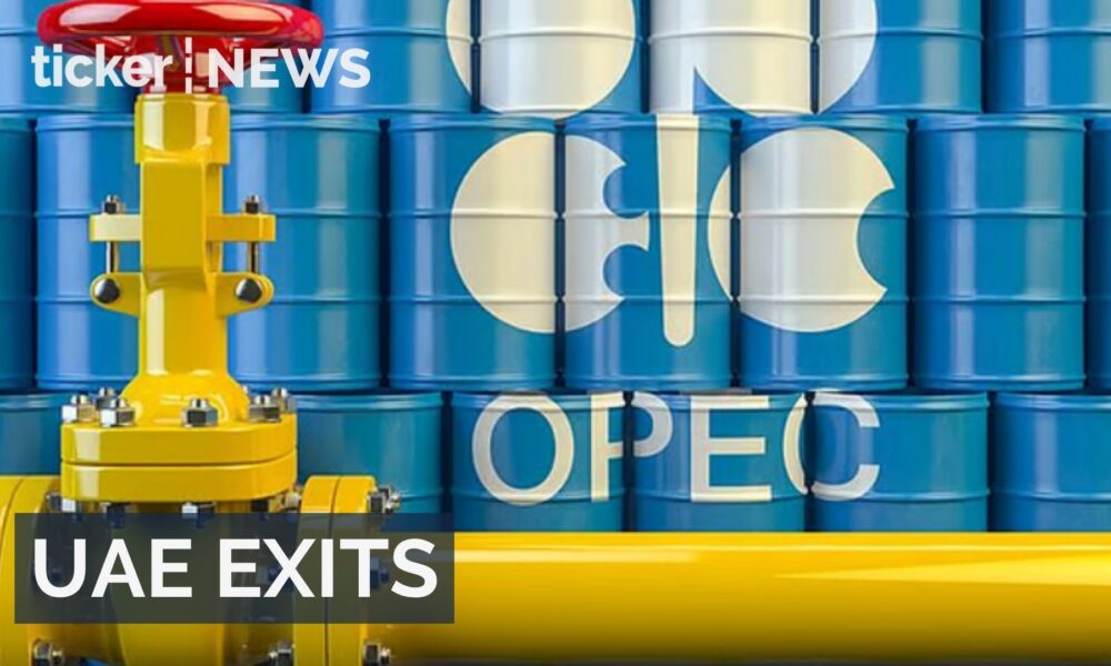 UAE exits OPEC and OPEC+ on May 1st