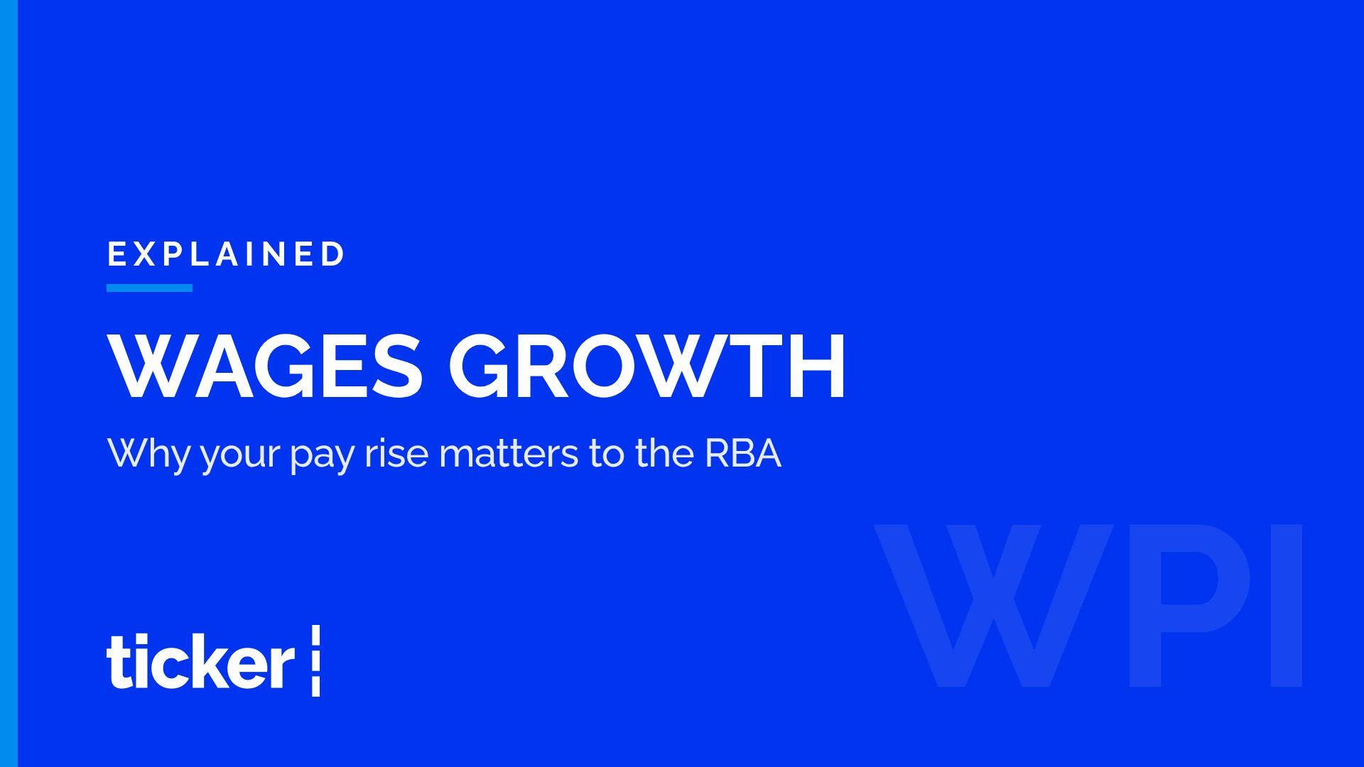 Explained: How wages growth is measured, and why it matters for interest rates