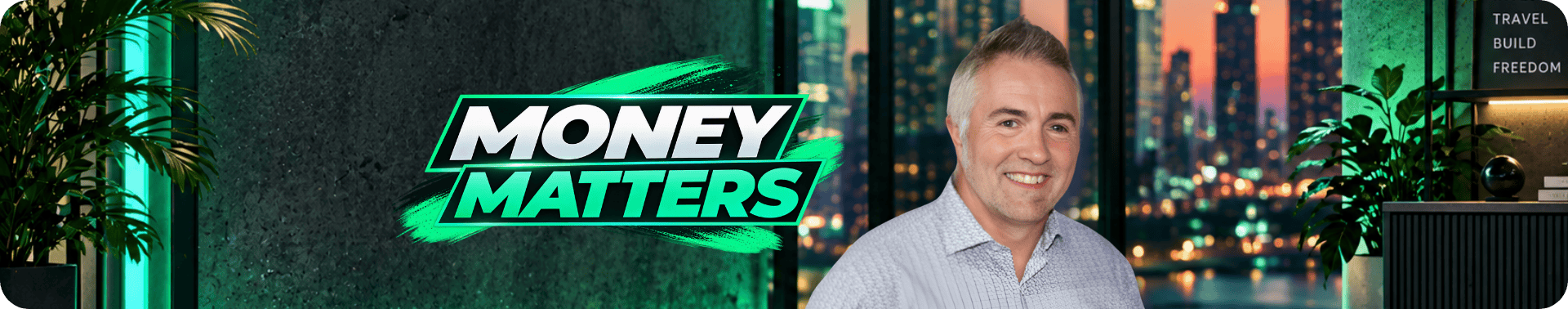 Money Matters