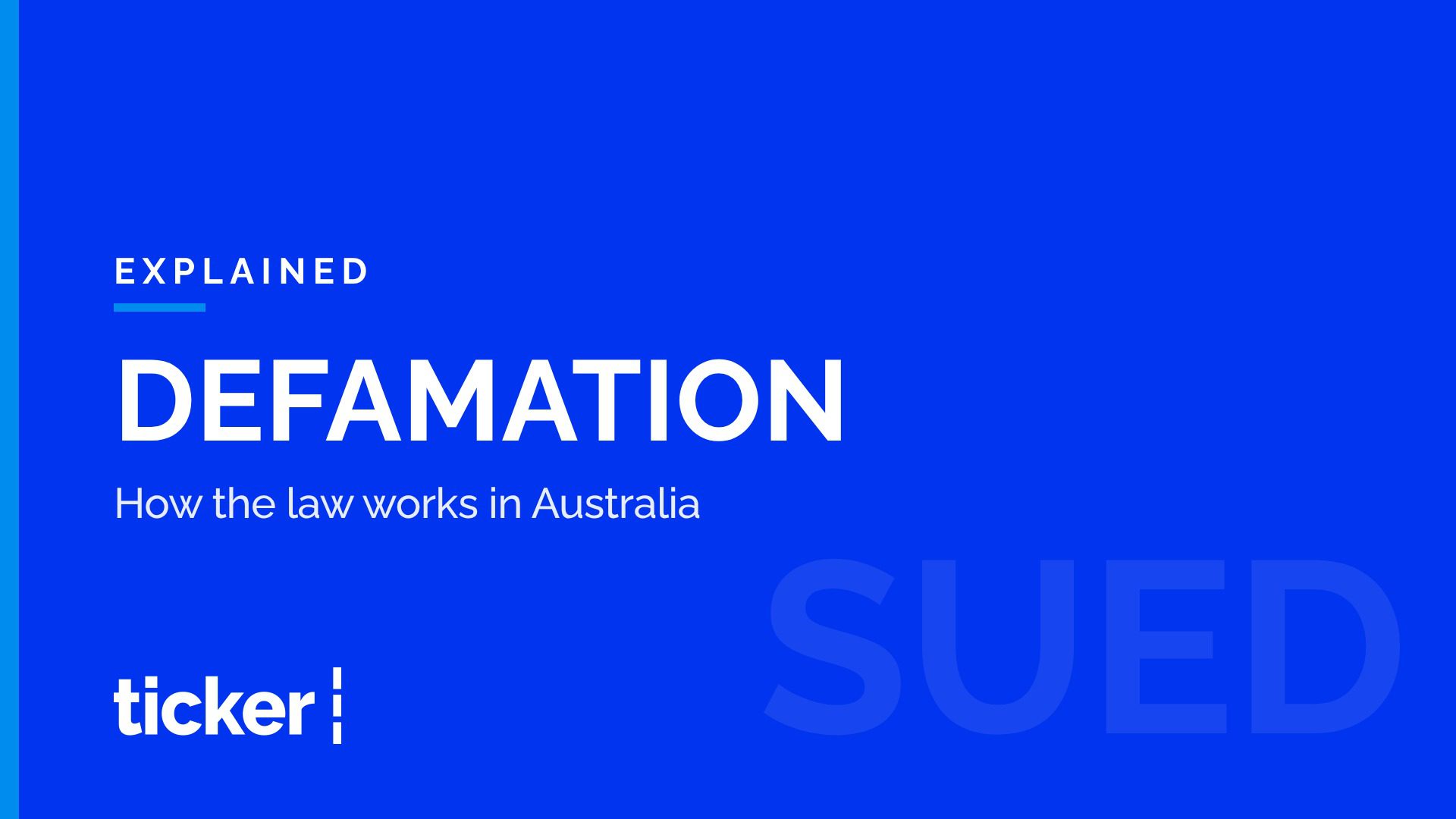 Explained: How defamation law works in Australia