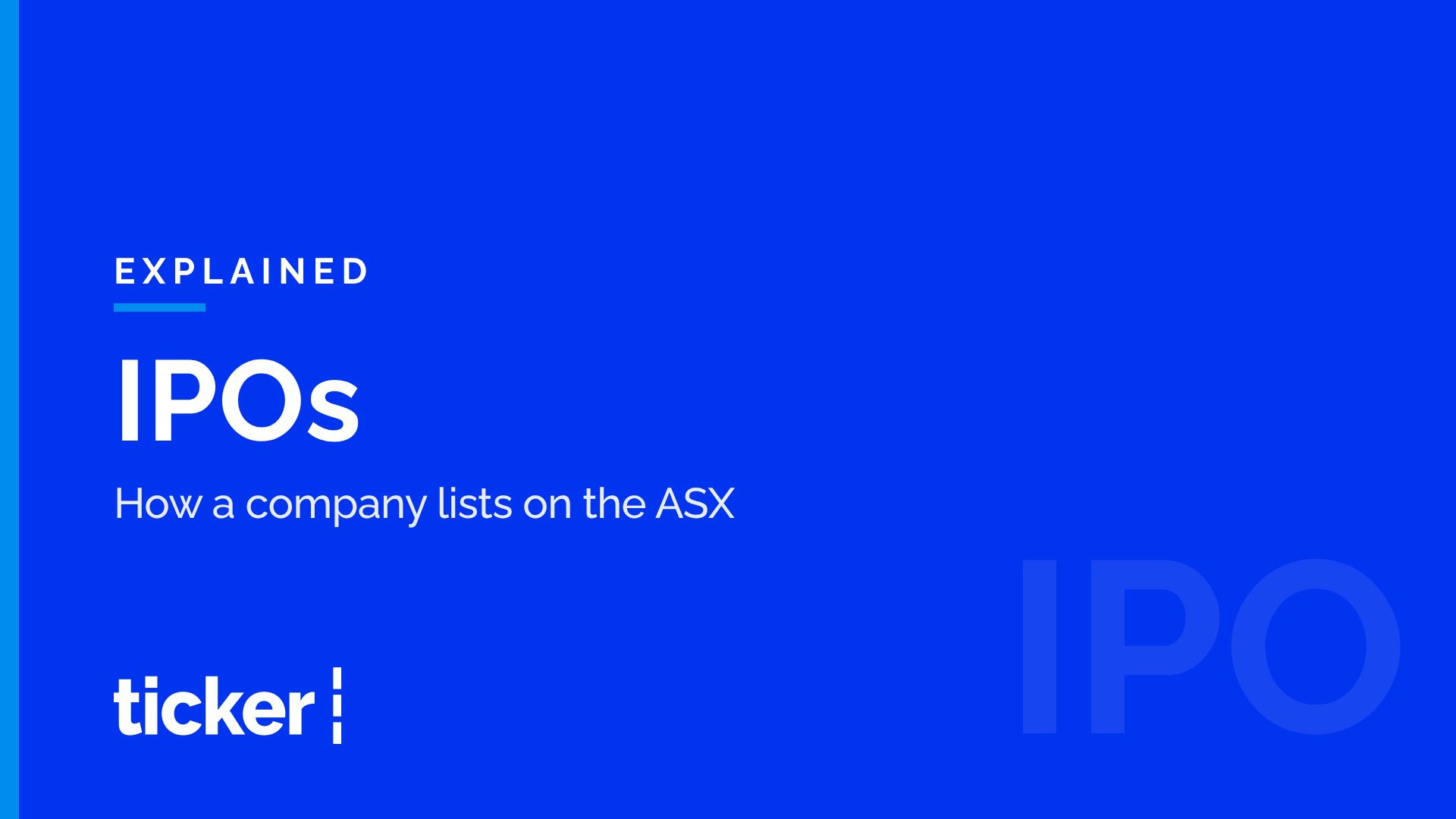 Explained: What an IPO is, and how a company lists on the ASX