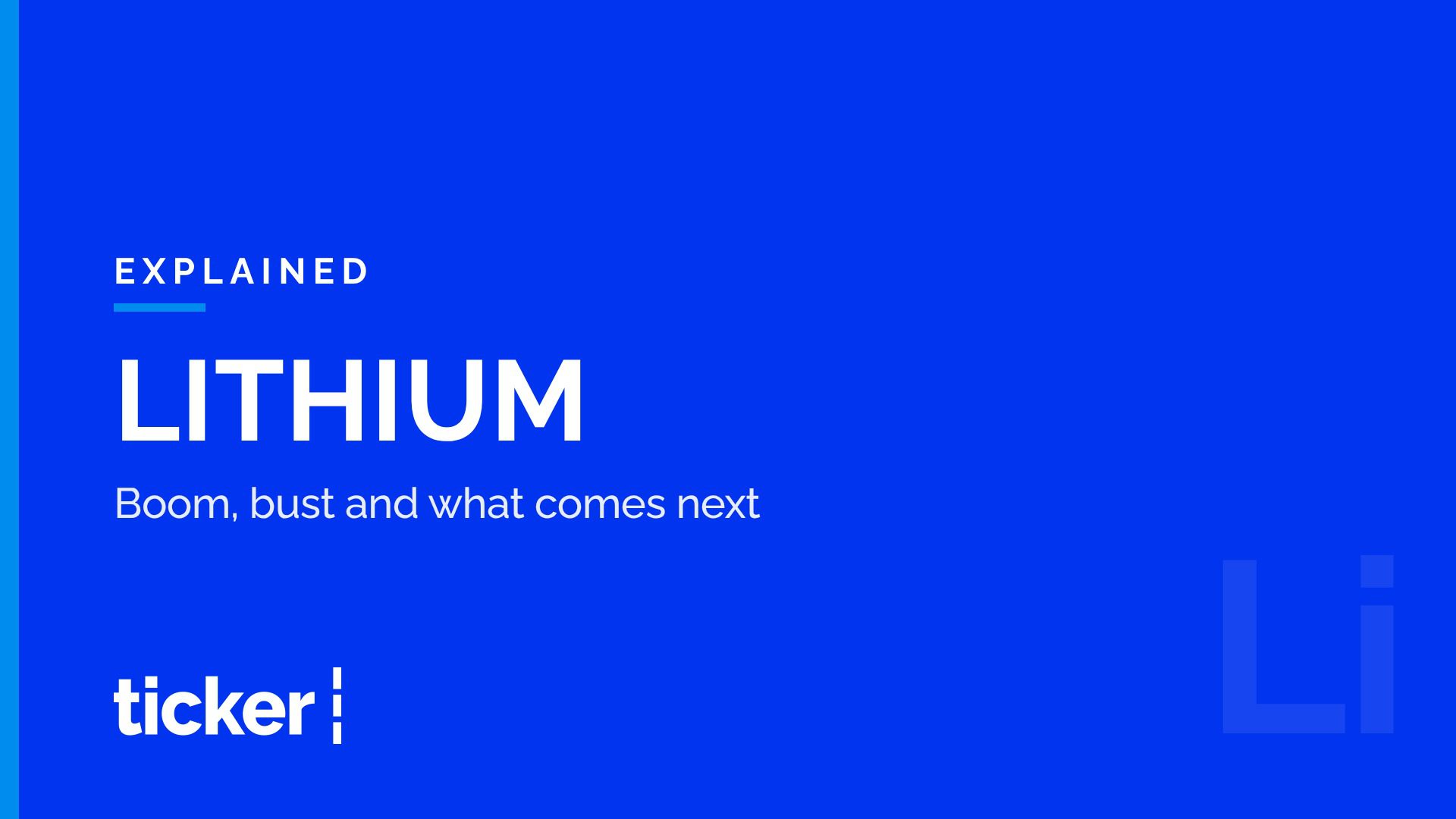 Explained: Lithium's boom and bust, and what it means for Australia