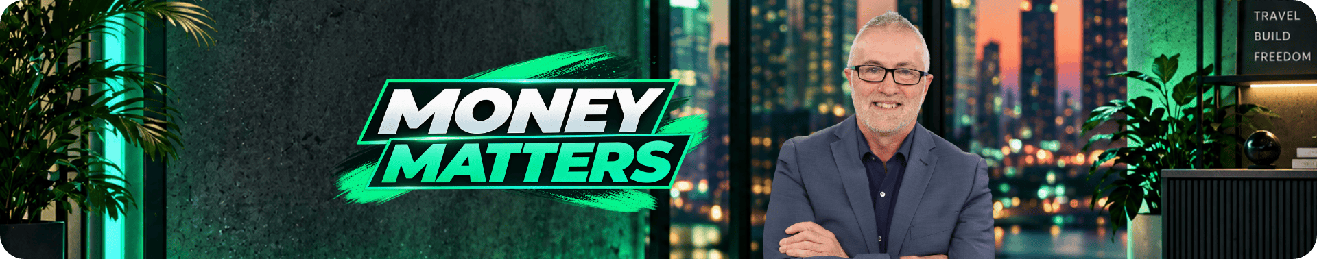Money Matters